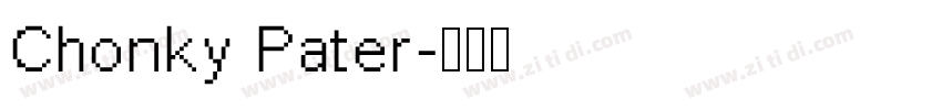 Chonky Pater字体转换